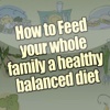 How to feed your family