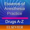 Fleisher & Roizen’s Essence of Anesthesia Practice: Drugs A-Z