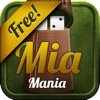 Mia Mania Free