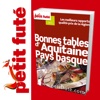Bonnes Tables d'Aquitaine 2011/12 - Petit Futé - Guide ...