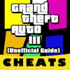 Cheats for Grand Theft Auto 3 (Unofficial Guide)