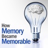 Memory Become Memorable