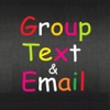 Groups: Text, Email and Manage Contacts