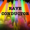 A Rave Conductor