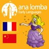 Ana Lomba’s French and Chinese for Kids – Cinderella (Bilingual French-Mandarin Story)