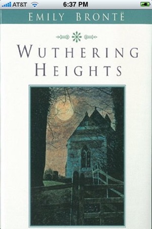 Wuthering Heights ( by Emily Bronte)