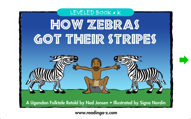 How Zebras Got Their Stripes - LAZ Reade