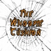 The Whoopie Cushion