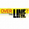 Over the Line?