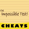 Cheats for The Impossible Test