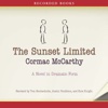 The Sunset Limited:A Novel in Dramatic Form (Audiobook)