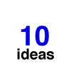 10 Ideas