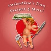 Valentine's Day Recipes & More