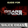 Guide To Gears Of War 3