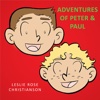 Adventures of Peter & Paul