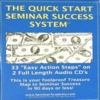 The Quick Start Seminar Success System (Audiobook)