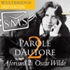 SMS - Aforism di Oscar Wilde