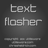 Text-Flasher