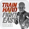 Train Hard Fight Easy September 2011