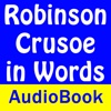 Robinson Crusoe in Words of One Syllable Audio Book