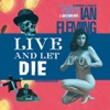 Live and Let Die (by Ian Fleming)