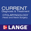 CURRENT Diagnosis and Treatment Otolaryngology--Head and Neck Surgery, Third Edition