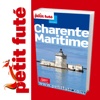 Charente Maritime 2011/12 - Petit Futé - Guide numériqu...