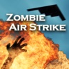 Zombie Air Strike