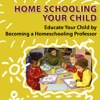 Homeschooling Your Child