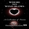 Where No Wind Blows by Thompson Lennox (Poetry Collection)