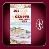 101 cose da fare a Genova almeno una volta nella vita
