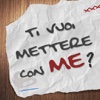 Ti vuoi mettere con me?