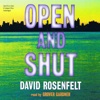 Open and Shut (Audiobook)