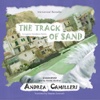 The Track of Sand (by Andrea Camilleri)