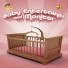 Baby Monitor & Entertainer ( Kids Health , Fun and Fitness Applications Series)