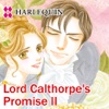 Lord Calthorpe's Promise II-2 (HARLEQUIN)