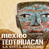 AudioGuida® Mostra "Mexico Teotihuacan"