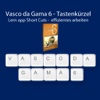 Tastenkombinationen Vasco da Gama 6