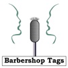 Barbershop Tags
