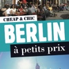 Berlin a petits prix Guide Cheap and Chic