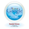 Planet Google (by Randall Stross)