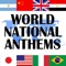 The FREE application World National Anthems lets you learn about the world through its Flags, National Anthems and Games, the world's most important sport competition