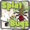 Splat Bugs HD