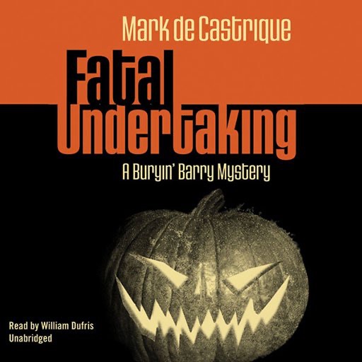 Fatal Undertaking (by Mark de Castrique)