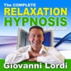The Complete Relaxation Hypnosis Collection by Giovanni Lordi