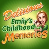 Delicious - Emily's Childhood Memories