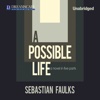 A Possible Life