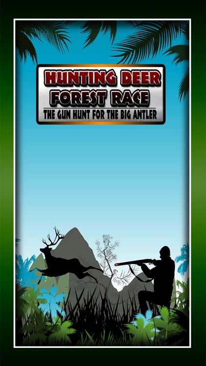 Hunting Deer Forest Race : The gun hunt for the big antler - Free Edition