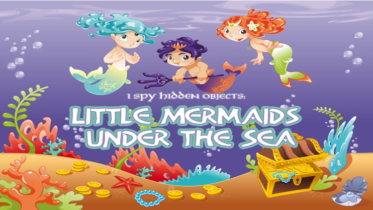 I Spy Hidden Objects Little Mermaids Under the Sea