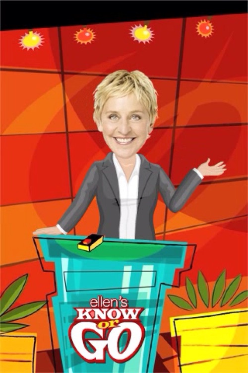 Ellen's Know or Go